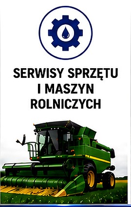 Serwisy sprzętu i maszyn rolniczych